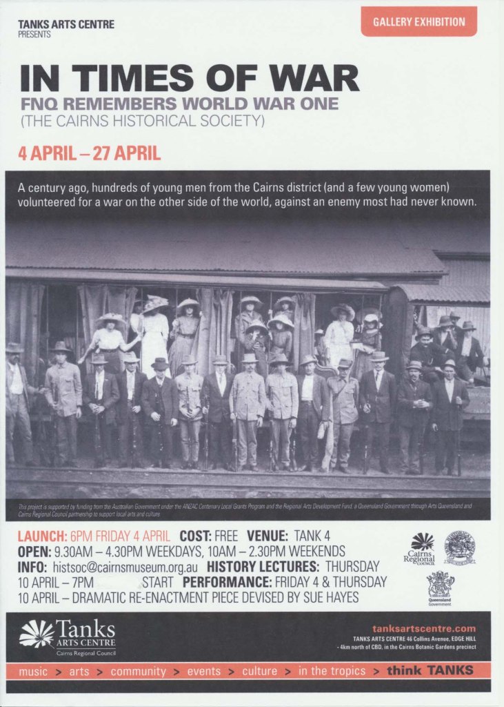Exhibition Poster for Cairns Historical Society's new WWI exhibition